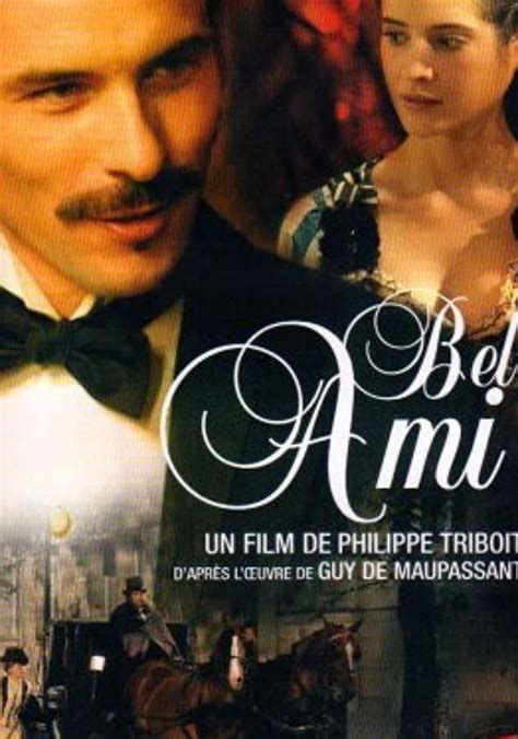 Regarder Bel Ami .